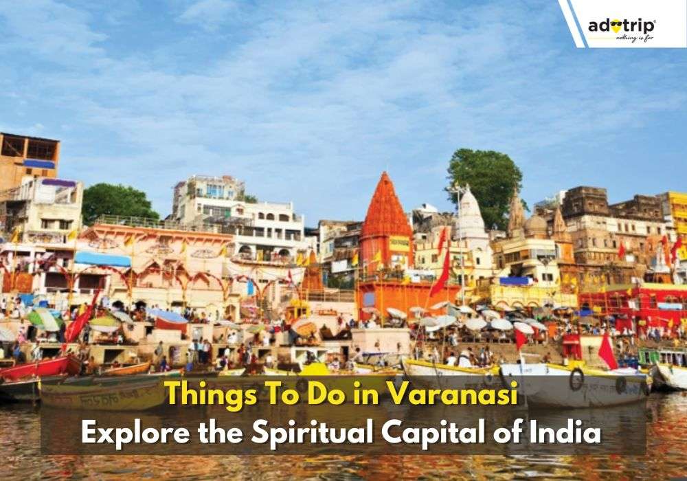 Things To Do in Varanasi